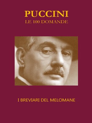 cover image of Puccini Le 100 Domande